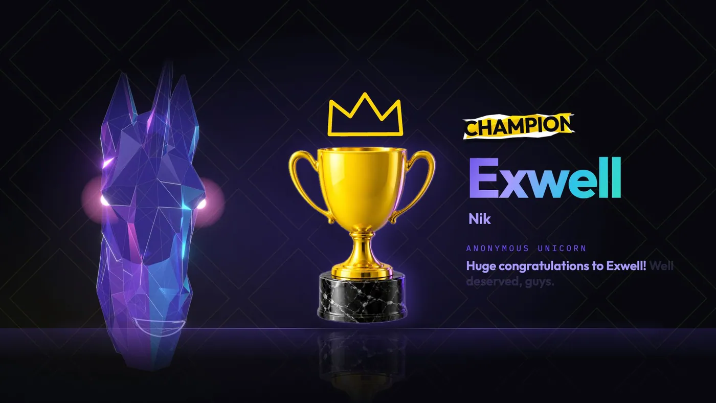 Exwell, represented by Nik, named champion of Pitch Gauntlet: Madrid Edition, with a gold trophy and the Anonymous Unicorn's congratulations
